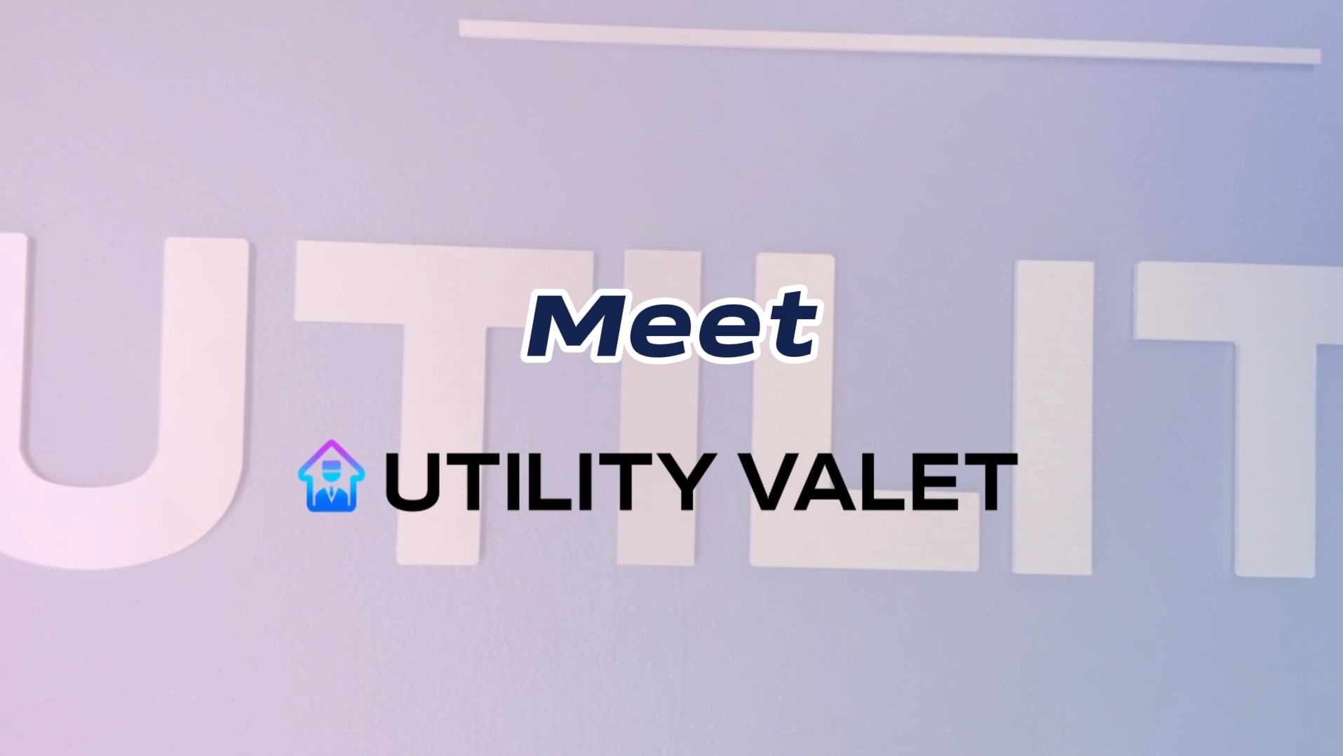 The image showcases the text "Meet Utility Valet" on a light background, accompanied by a small house icon next to "Utility." Perfect for property managers seeking efficient solutions.