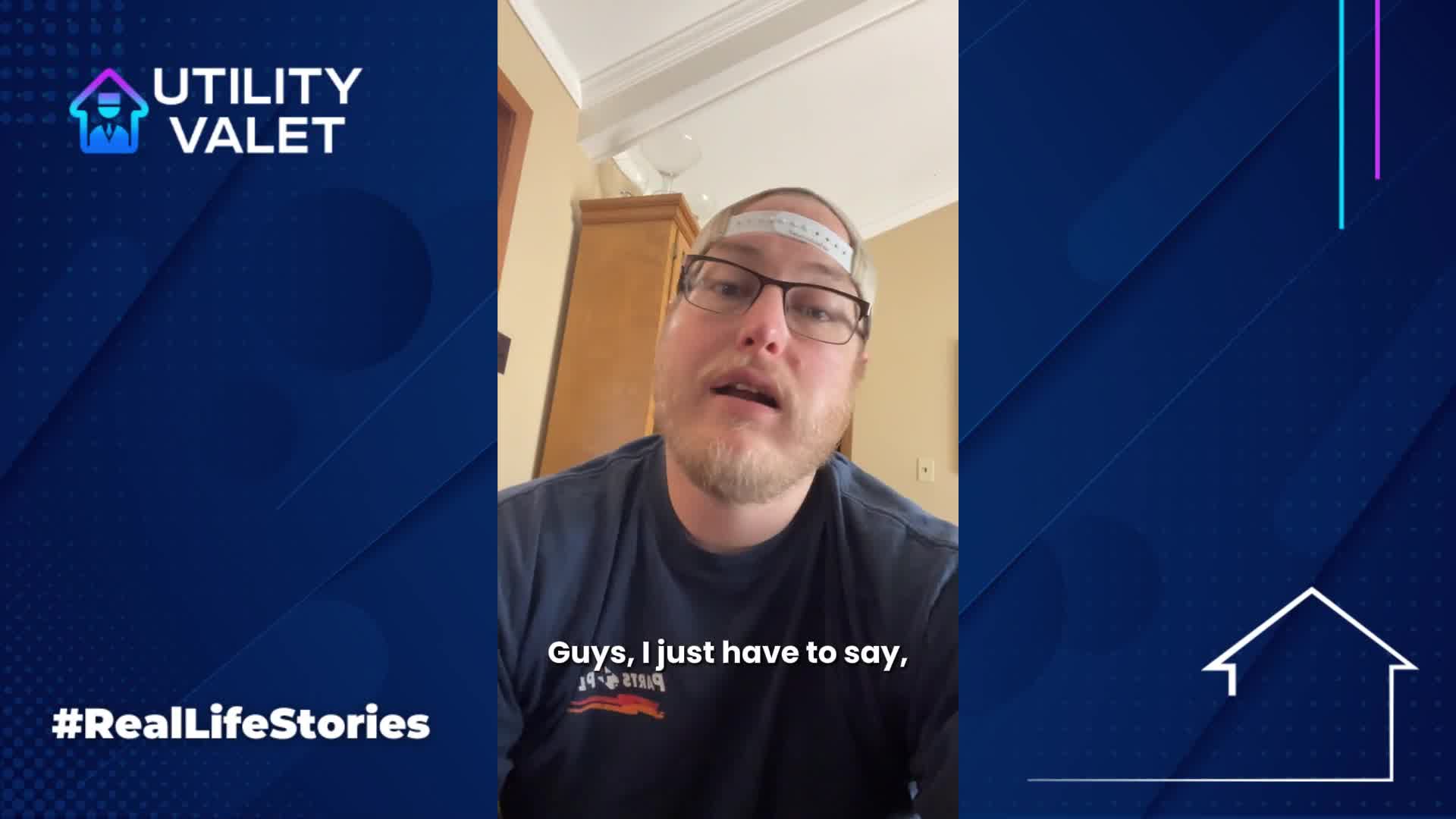 Man wearing a backwards cap speaking in a video titled "Utility Valet #RealLifeStories." Text on screen reads, "Guys, I just have to say.