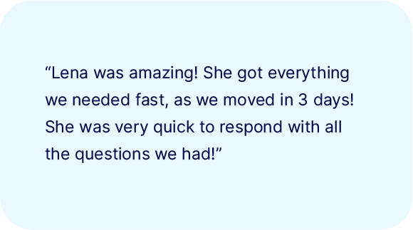 A customer testimonial stating Lena from RVP - Utility Valet was efficient, responded quickly to questions, and helped them move in within three days.