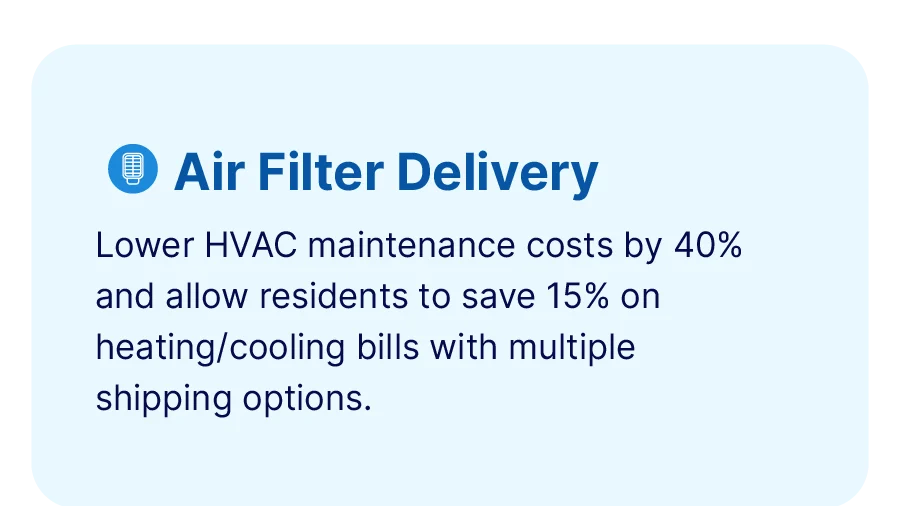 A graphic about RVP - Utility Valet air filter delivery shows it lowers HVAC maintenance costs by 40% and saves residents 15% on bills, with multiple shipping options.